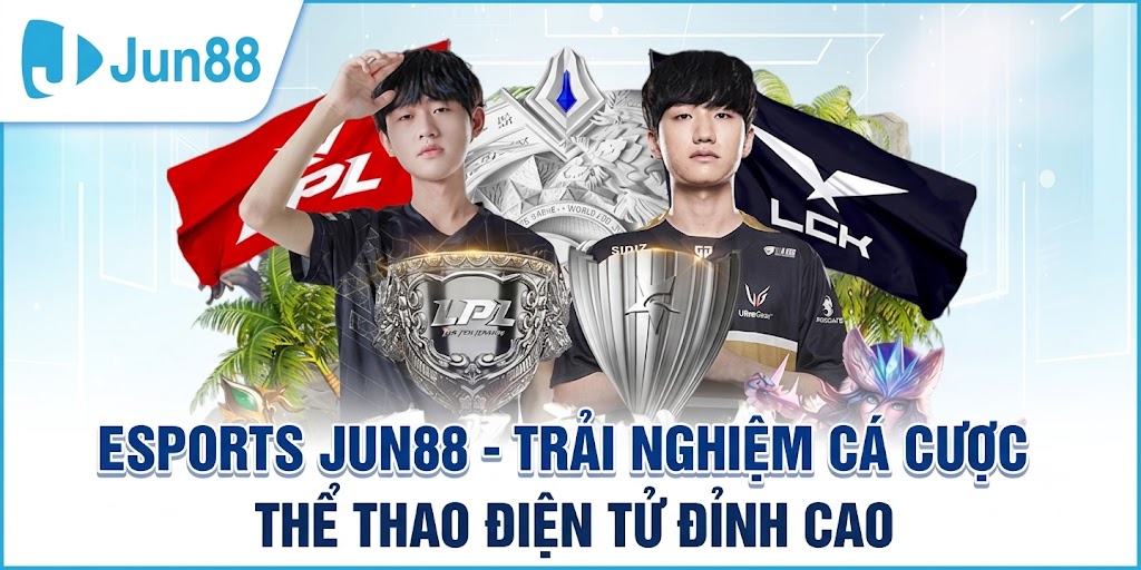 ESPORTS JUN88 – TRẢI NGHIỆM CÁ CƯỢC THỂ THAO ĐIỆN TỬ ĐỈNH CAO