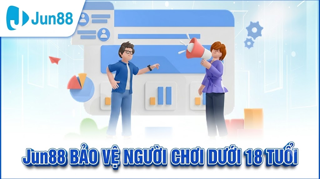 Chính sách bảo vệ người chơi dưới 18 tuổi